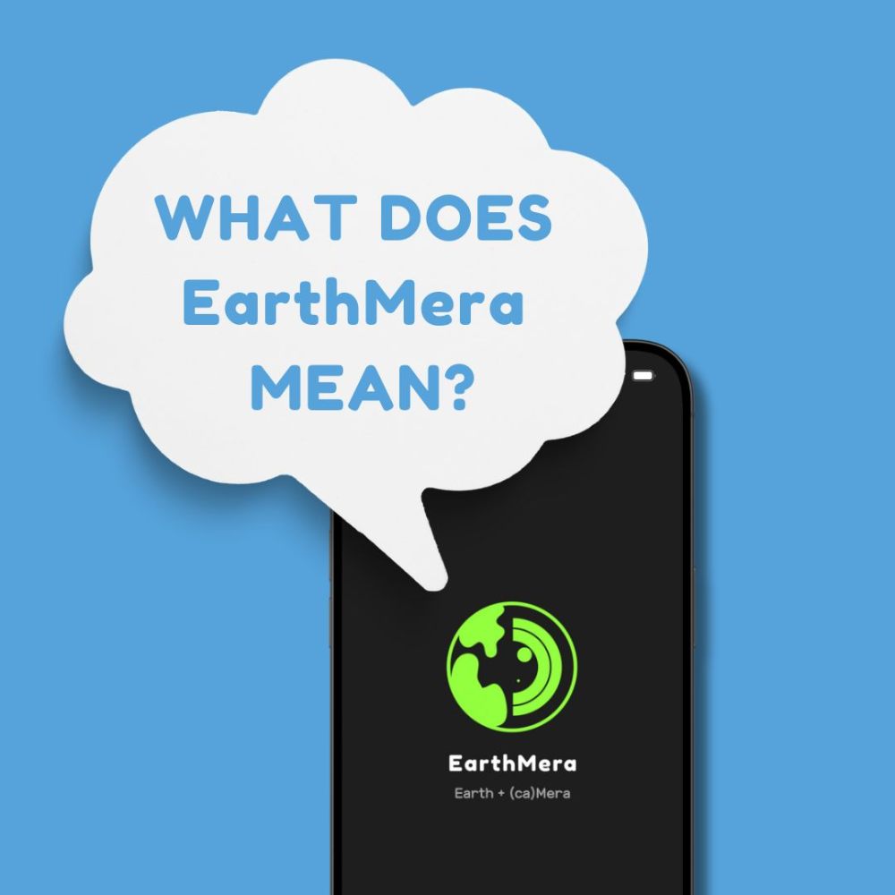 Ever wondered where the name EarthMera comes from?
